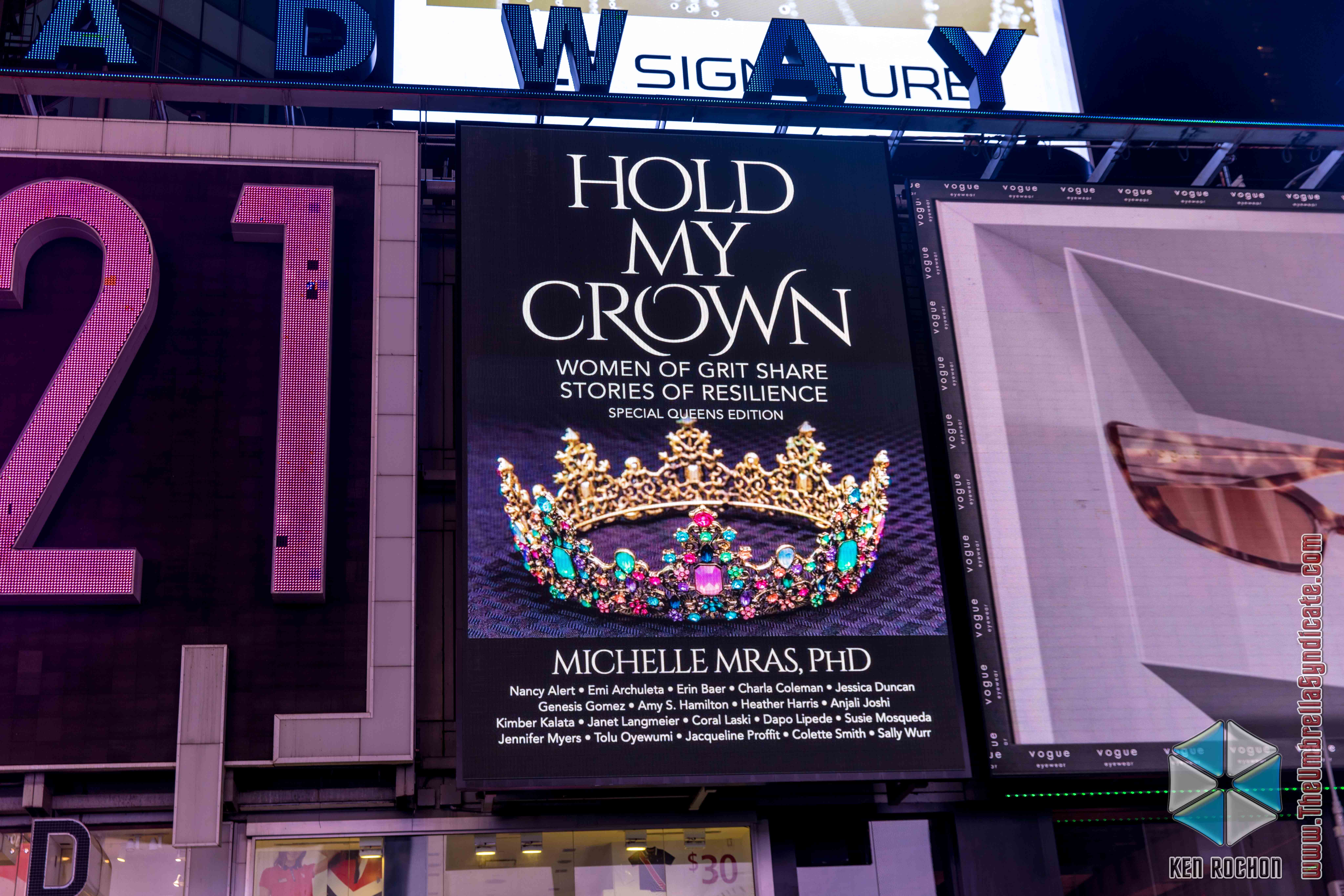 A picture of Hold My Crown featured in Times Square in New York City.