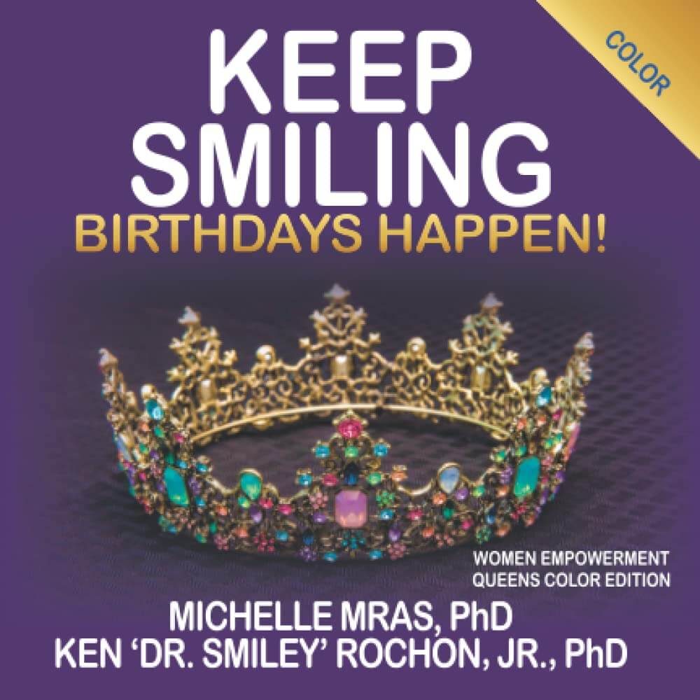 A picture of the book, "Keep Smiling: Birthdays Happen!"